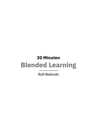 Cover of book: 30 Minuten Blended Learning