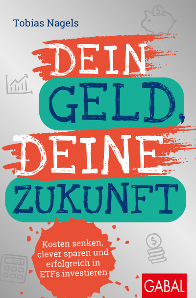 Cover des Buchs: Dein Geld, Deine Zukunft