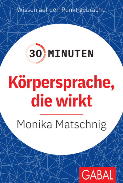Cover of book: 30 Minuten Körpersprache, die wirkt