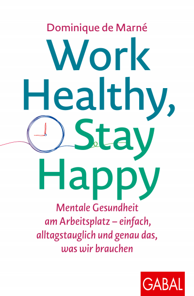 Cover of book: Work Healthy, Stay Happy