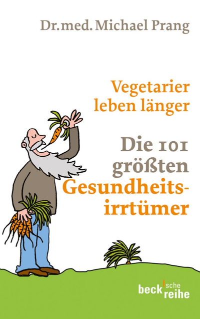 Cover of book: Vegetarier leben länger