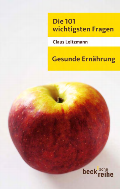 Cover of book: Die 101 wichtigsten Fragen - Gesunde Ernährung