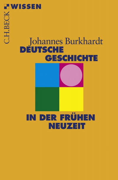 Cover of book: Deutsche Geschichte in der frühen Neuzeit