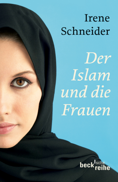 Cover of book: Der Islam und die Frauen