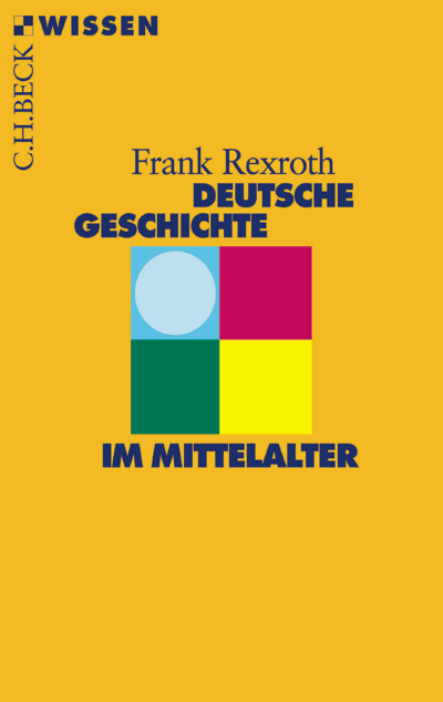 Cover of book: Deutsche Geschichte im Mittelalter