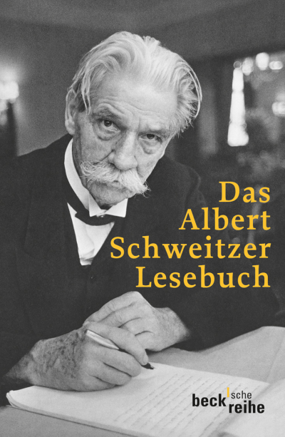 Cover of book: Das Albert Schweitzer Lesebuch