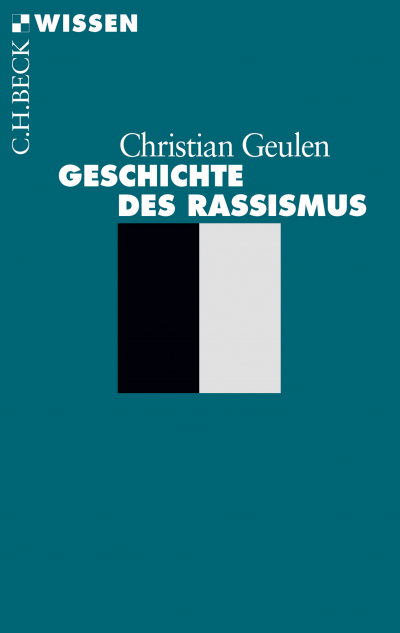 Cover des Buchs: Geschichte des Rassismus