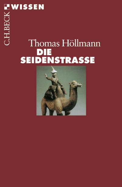 Cover of book: Die Seidenstraße