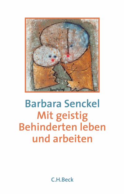 Cover of book: Mit geistig Behinderten leben und arbeiten