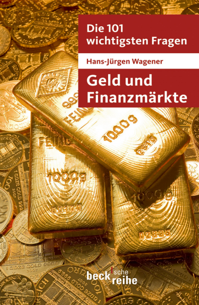 Cover of book: Die 101 wichtigsten Fragen - Geld und Finanzmärkte
