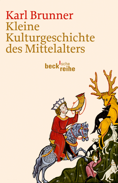 Cover of book: Kleine Kulturgeschichte des Mittelalters