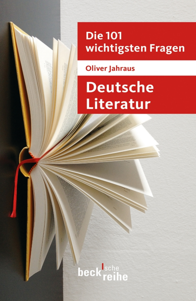 Cover of book: Die 101 wichtigsten Fragen: Deutsche Literatur