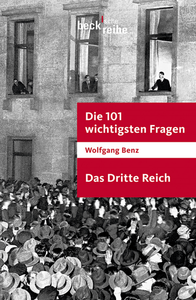 Cover of book: Die 101 wichtigsten Fragen - Das Dritte Reich