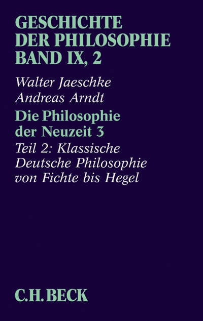 Cover of book: Geschichte der Philosophie Bd. 9/2: Die Philosophie der Neuzeit 3