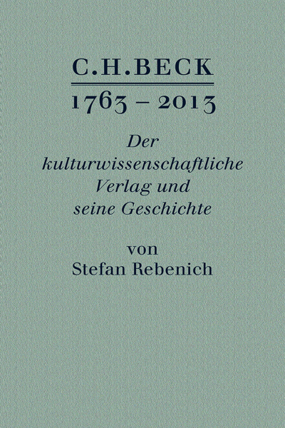 Cover of book: C.H. BECK 1763 - 2013