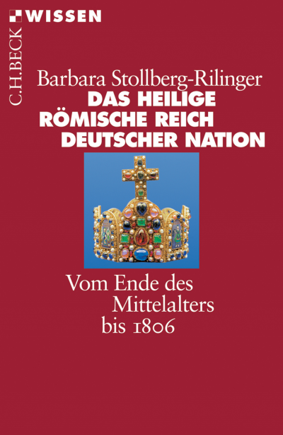 Cover of book: Das Heilige Römische Reich Deutscher Nation