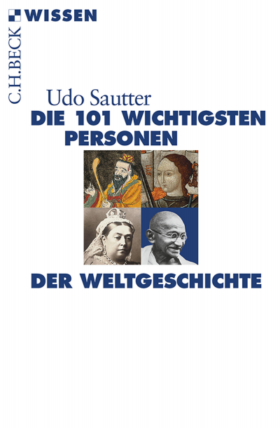 Cover des Buchs: Die 101 wichtigsten Personen der Weltgeschichte