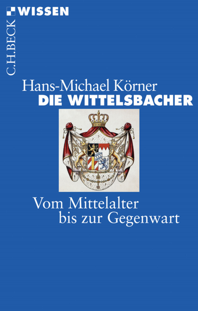 Cover of book: Die Wittelsbacher