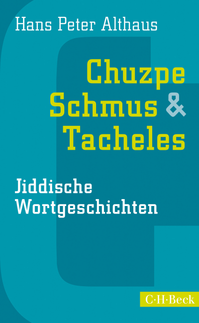 Cover des Buchs: Chuzpe, Schmus & Tacheles