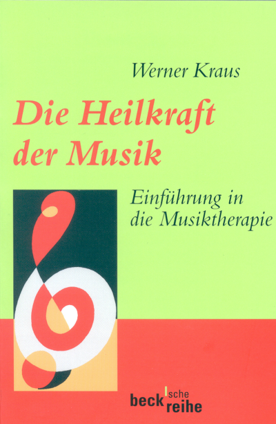 Cover of book: Die Heilkraft der Musik