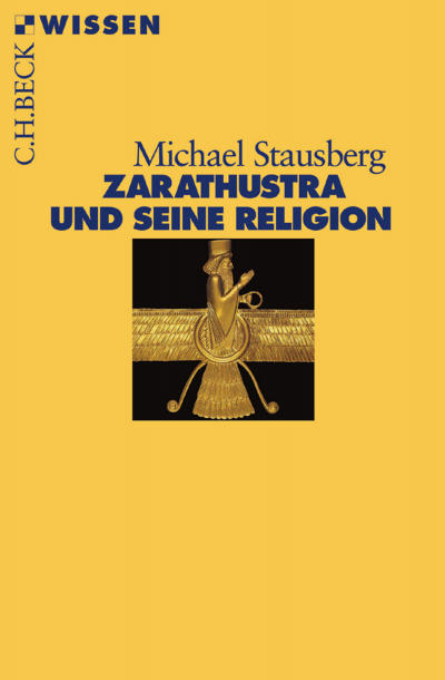 Cover of book: Zarathustra und seine Religion