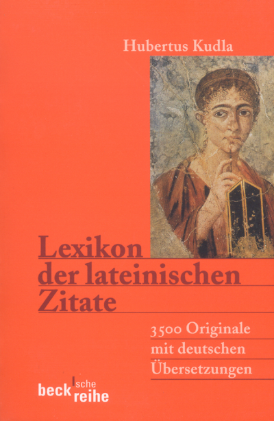 Cover of book: Lexikon der lateinischen Zitate