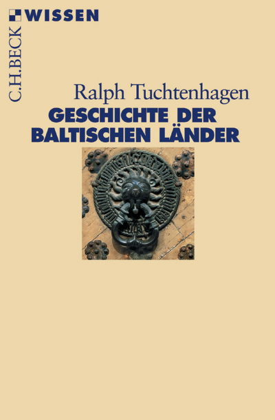 Cover of book: Geschichte der baltischen Länder