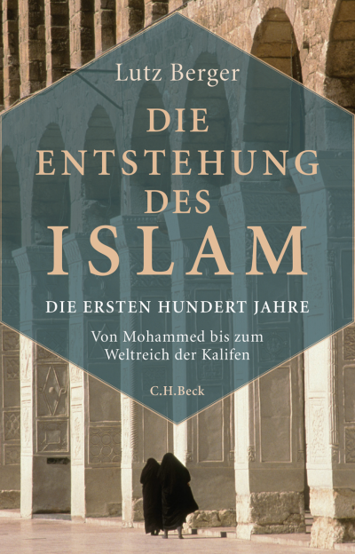 Cover des Buchs: Die Entstehung des Islam