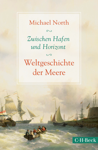 Cover des Buchs: Zwischen Hafen und Horizont