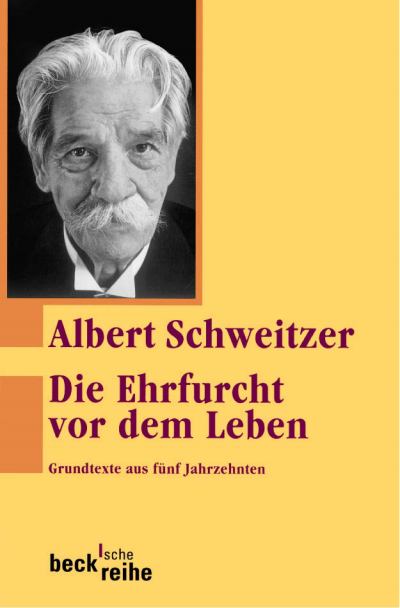 Cover of book: Die Ehrfurcht vor dem Leben