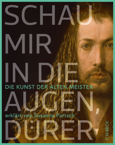 Cover des Buchs: Schau mir in die Augen, Dürer!