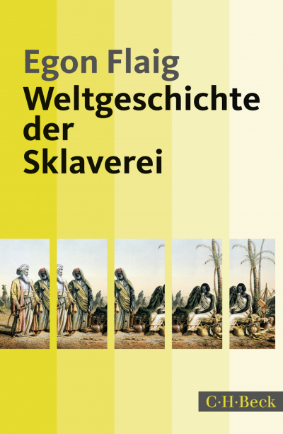 Cover des Buchs: Weltgeschichte der Sklaverei