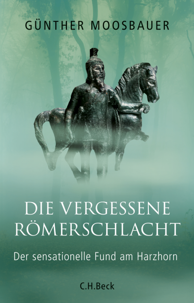 Cover des Buchs: Die vergessene Römerschlacht