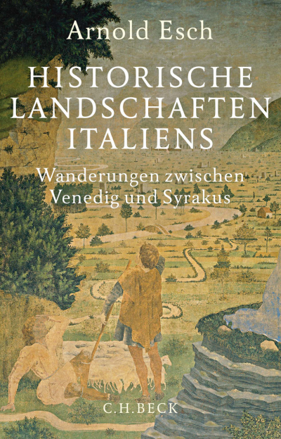 Cover des Buchs: Historische Landschaften Italiens