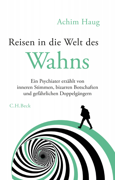 Cover of book: Reisen in die Welt des Wahns