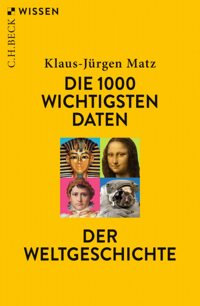 Cover of book: Die 1000 wichtigsten Daten der Weltgeschichte