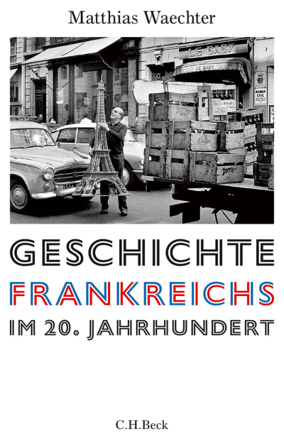Cover of book: Geschichte Frankreichs im 20. Jahrhundert