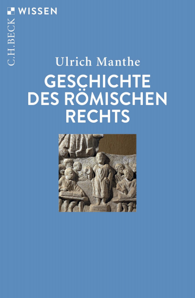 Cover of book: Geschichte des römischen Rechts
