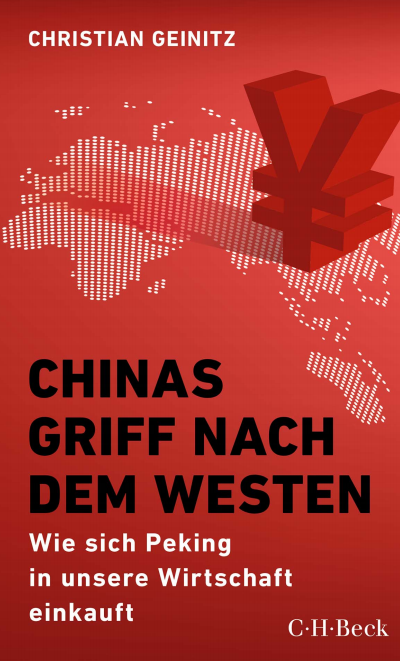 Cover des Buchs: Chinas Griff nach dem Westen