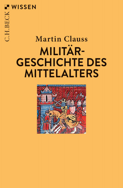 Cover des Buchs: Militärgeschichte des Mittelalters
