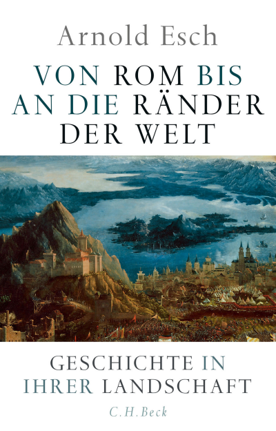 Cover of book: Von Rom bis an die Ränder der Welt
