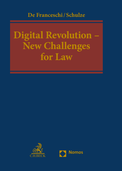 Cover des Buchs: Digital Revolution - New Challenges for Law
