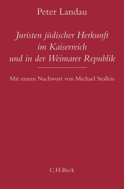 Cover des Buchs: Juristen jüdischer Herkunft im Kaiserreich und in der Weimarer Republik