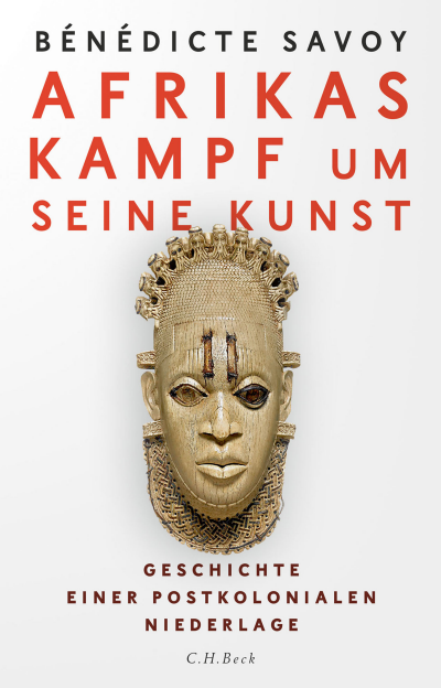 Cover des Buchs: Afrikas Kampf um seine Kunst