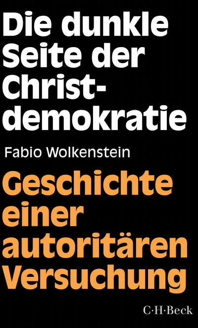 Cover des Buchs: Die dunkle Seite der Christdemokratie