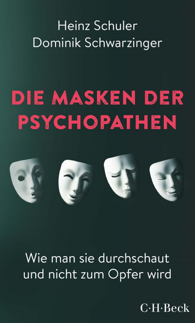 Cover des Buchs: Die Masken der Psychopathen