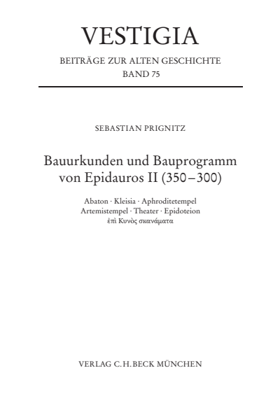 Cover of book: Bauurkunden und Bauprogramm von Epidauros II (350-300)