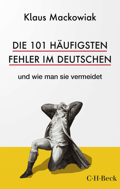 Cover of book: Die 101 häufigsten Fehler im Deutschen
