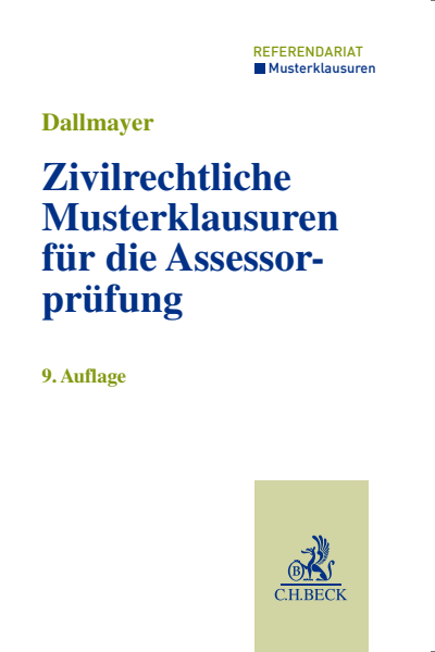 Cover des Buchs: Zivilrechtliche Musterklausuren für die Assessorprüfung