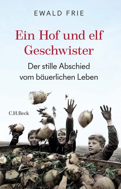 Cover des Buchs: Ein Hof und elf Geschwister